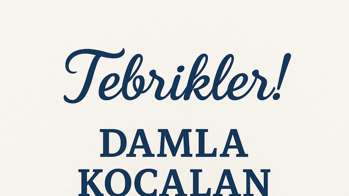  ZAFERİMİLLİ ORTAOKULU’NDAN BÜYÜK GURUR!